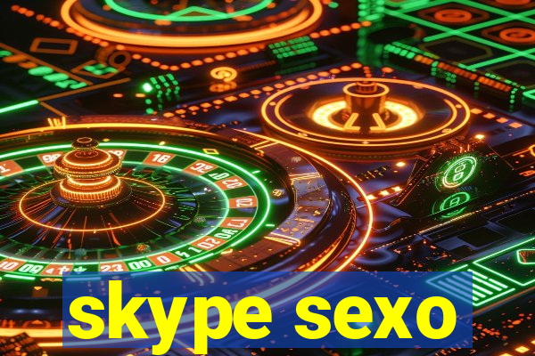 skype sexo